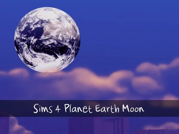 Planet Earth Moon Mod - The Sims 4 Custom Content