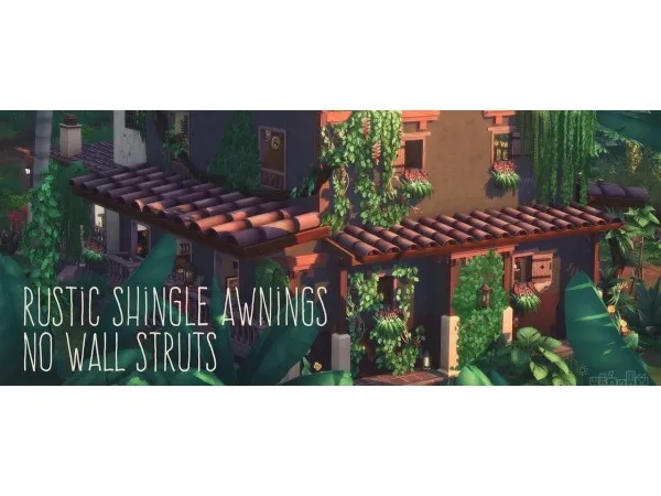 Alpha RUSTIC SHINGLE AWNINGS MESH EDIT - The Sims 4 Custom Content
