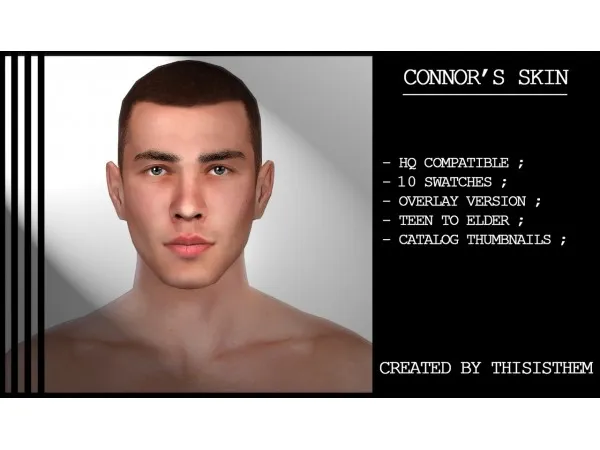 Alpha Connors Skin by thisisthem - The Sims 4 Custom Content
