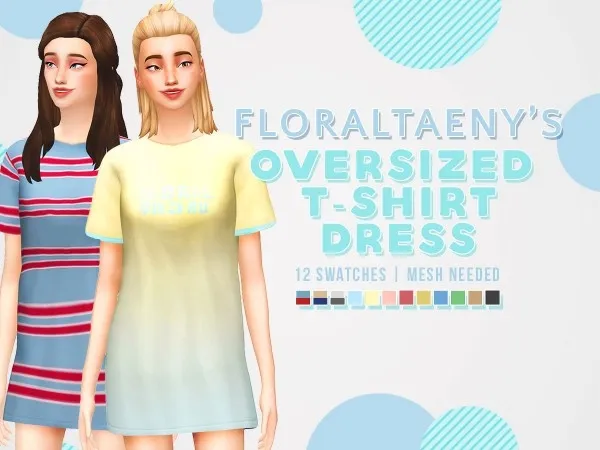 Maxis Match FLORALTAENYS OVERSIZED T SHIRT DRESS RECOLOR - The Sims 4 Custom Content