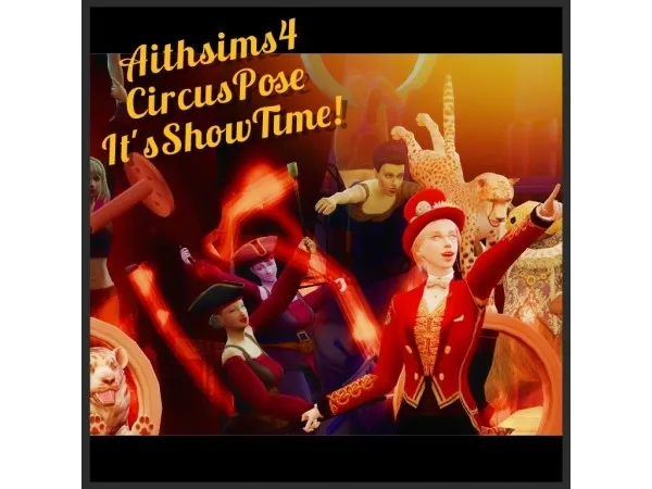 Alpha Circus Pose Its Show Time OBJ by aithsims4 - The Sims 4 Custom Content