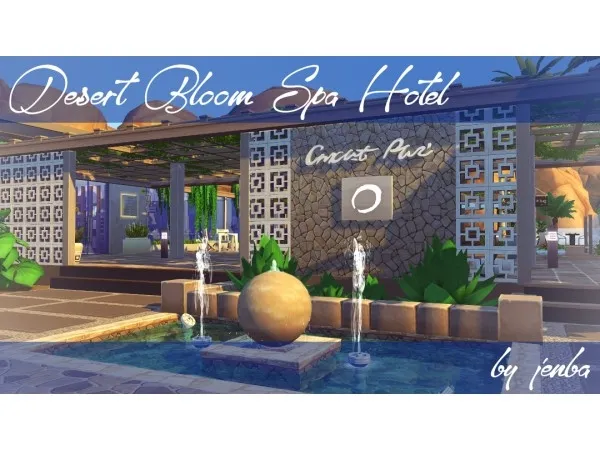 Alpha Desert Bloom Spa Hotel by jenba - The Sims 4 Custom Content