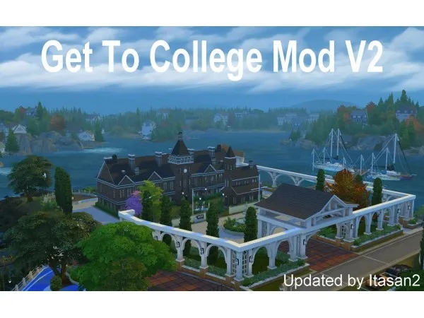 Mix Get To College Mod V2 by itasan2 - The Sims 4 Custom Content