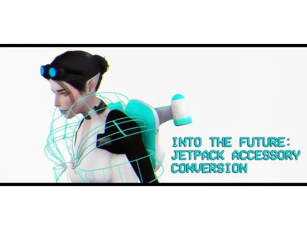 Alpha [Into The Future] Accessory Jetpack Conversion by simsfinds - The Sims 4 Custom Content