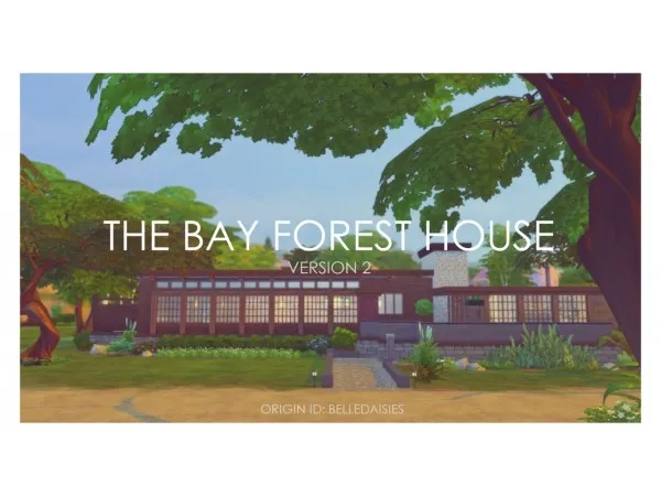 Alpha The Bay Forest House ( Version 2 ) by simdaisies - The Sims 4 Custom Content