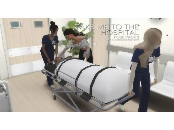 Alpha [AnotherSimsStory] Take me to the Hospital Pose Pack2 - The Sims 4 Custom Content