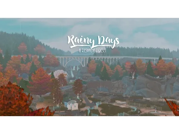 Alpha RAINY DAYS A RESHADE PRESET (308) by berrybloomsims - The Sims 4 Custom Content