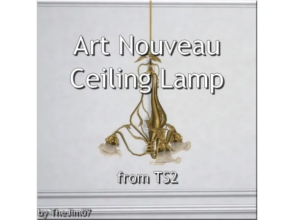 Maxis Match Art Nouveau Ceiling Lamp from by TheJim07 - The Sims 4 Custom Content