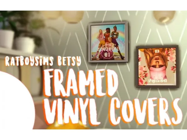 Maxis Match FRAMED VINYL COVERS by ratboysims - The Sims 4 Custom Content