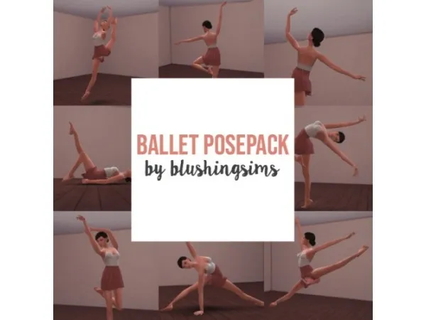Alpha Ballet Pose Pack by blushingsimss - The Sims 4 Custom Content