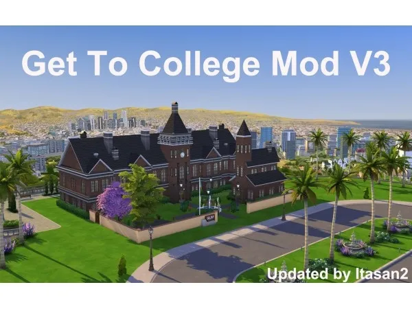 Mix Get To College Mod V3 by itasan2 - The Sims 4 Custom Content