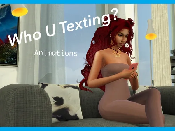 Alpha Who U Texting Animations - The Sims 4 Custom Content