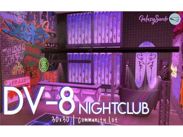 Maxis Match galaxysuede DV 8 Nightclub - The Sims 4 Custom Content