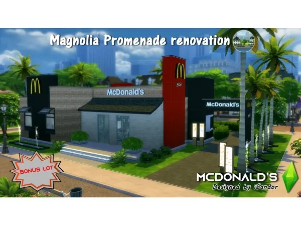 Maxis Match Magnolia Promenade renovation 5 McDonald's Bonus lot by iSandor - The Sims 4 Custom Content