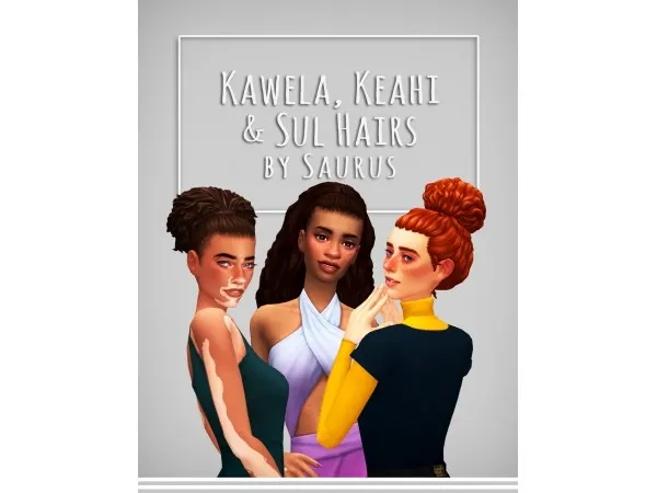 Maxis Match saurussims Sulani Hairs Kawela Keahi Sul - The Sims 4 Custom Content