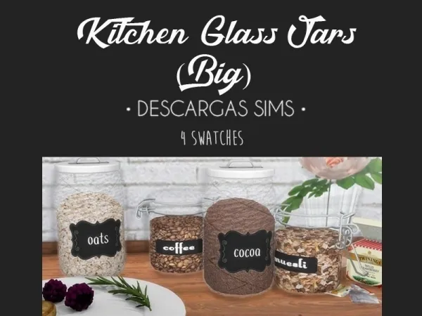 Alpha Kitchen Glass Jars Big by descargassims - The Sims 4 Custom Content