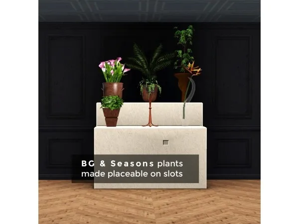 Floor Plants Placeable On Slots [BG SEAS] by enable_llamas - The Sims 3 Custom Content
