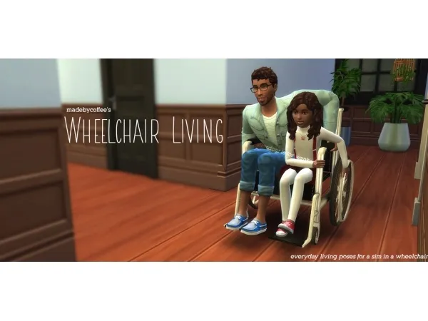 Alpha madebycoffee everyday poses for a sim in a wheelchair - The Sims 4 Custom Content