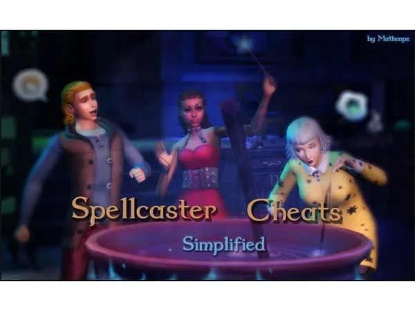 Maxis Match Spellcaster Cheats Simplified by mathcope - The Sims 4 Custom Content