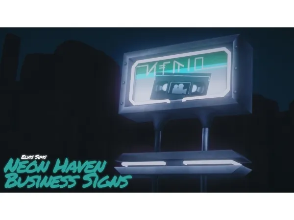 Alpha ELVISSIMS NEON HAVEN BUSINESS SIGNS (v10) - The Sims 4 Custom Content