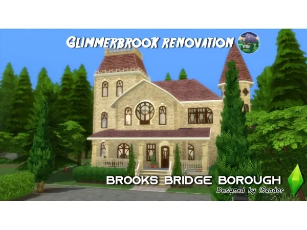 Maxis Match Glimmerbrook renovation 2 Brooks Bridge Borough NO by iSandor - The Sims 4 Custom Content