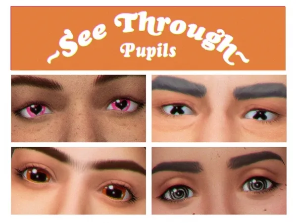 Maxis Match See Through Pupils by Simulation Cowboy - The Sims 4 Custom Content