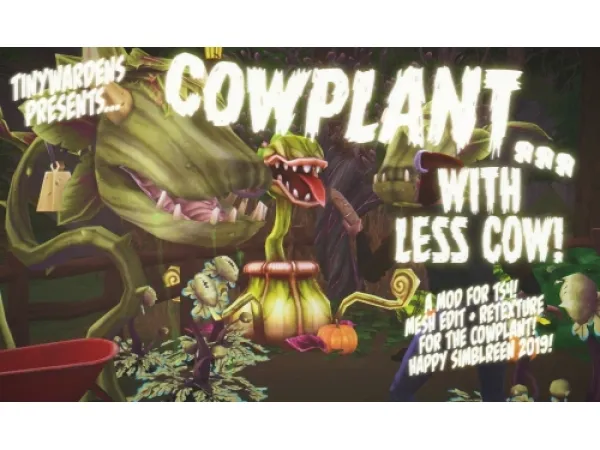 Alpha Tinywardens Cowplant Override - The Sims 4 Custom Content