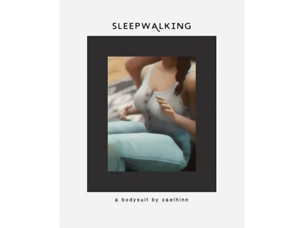 Maxis Match sleepwalking a bodysuit by caelhinn - The Sims 4 Custom Content