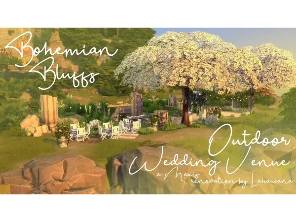Alpha Bohemian Bluffs Outdoor Wedding Venue by Lahawana - The Sims 4 Custom Content