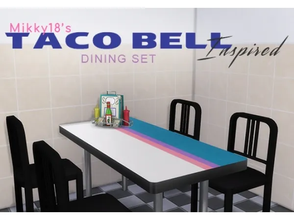 Alpha Taco Bell Inspired Dining Set - The Sims 4 Custom Content