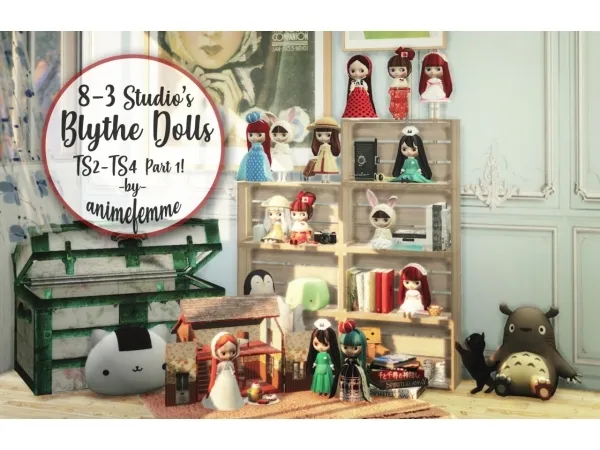 Alpha Blythe Dolls - The Sims 4 Custom Content
