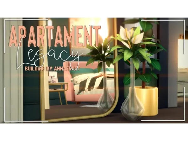 Alpha Legacy Apartament - The Sims 4 Custom Content