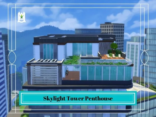 Alpha Skylight Tower Penthouse - The Sims 4 Custom Content
