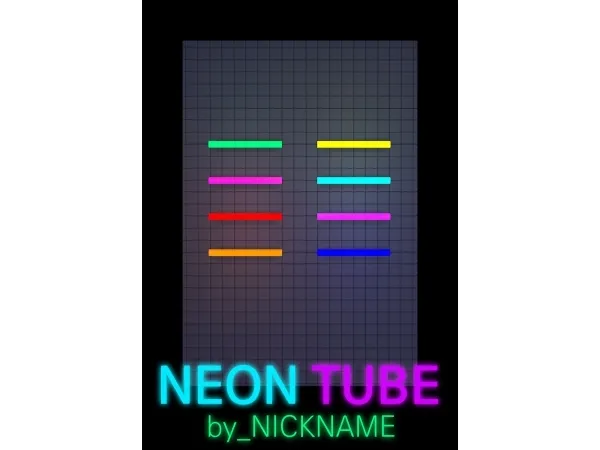 Alpha [NICKNAME] NEON TUBE - The Sims 4 Custom Content