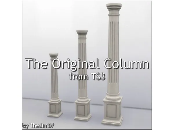 Maxis Match The Original Column by TheJim07 - The Sims 4 Custom Content