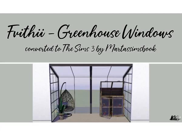 Greenhouse Windows - The Sims 3 Custom Content