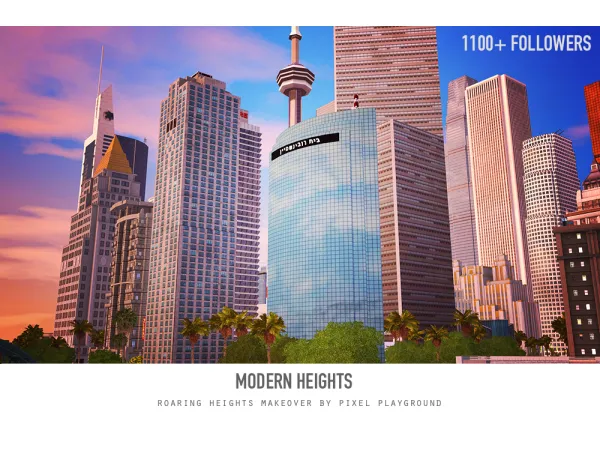 Modern Heights - The Sims 3 Custom Content