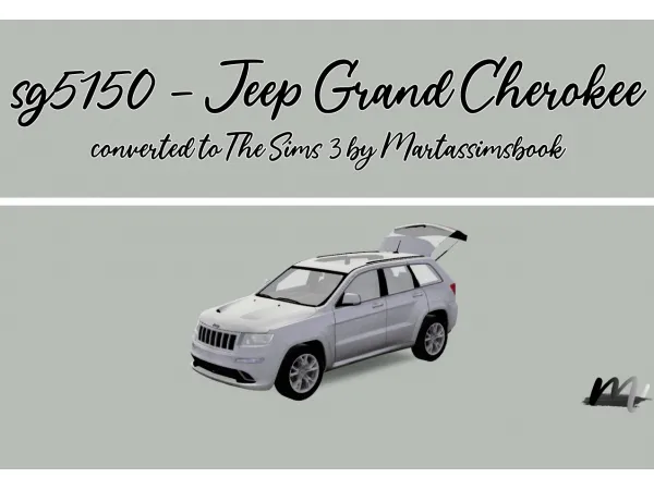 Jeep Grand Cherokee - The Sims 3 Custom Content