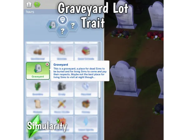 Mix Graveyard Lot Trait by Simularity - The Sims 4 Custom Content