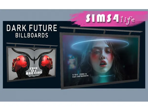 Alpha Dark Future Billboards by sims41ife - The Sims 4 Custom Content