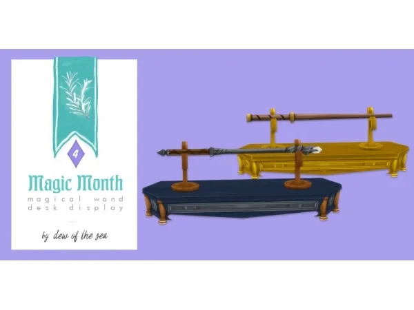 Maxis Match [Magic Month] magical wand desk display by dew of the sea - The Sims 4 Custom Content
