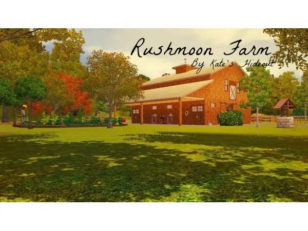 Rushmoon Farm - The Sims 3 Custom Content
