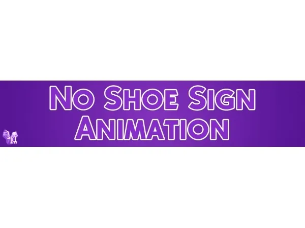 Alpha NO SHOE SIGN ANIMATION - The Sims 4 Custom Content