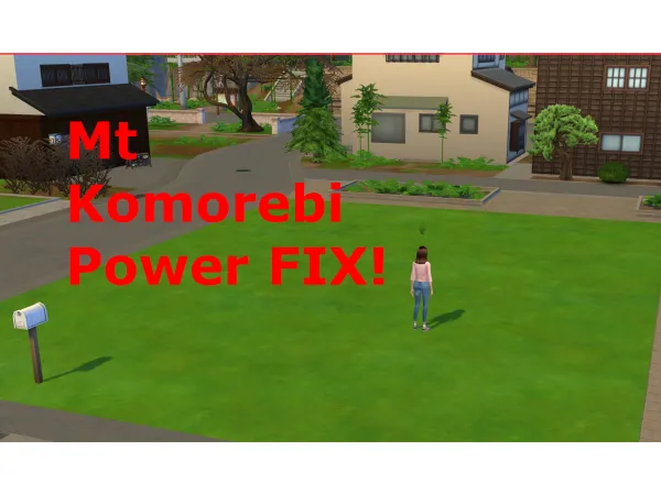 Alpha Mt Komorebi Power Fix by gettp - The Sims 4 Custom Content
