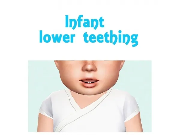 Ninyo pu lower teething - The Sims 3 Custom Content