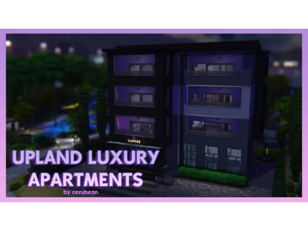Alpha UPLAND LUXURY APARTMENTS (NO ) - The Sims 4 Custom Content