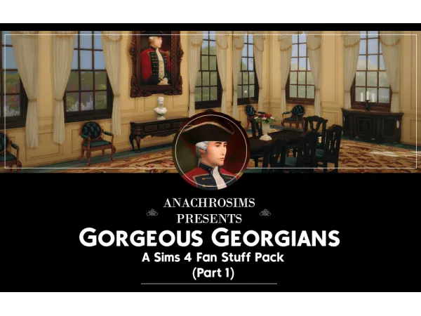 Maxis Match GORGEOUS GEORGIANS FAN STUFF PACK PART 1 by AnachroSims Update - The Sims 4 Custom Content