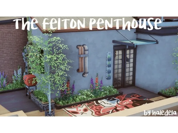 Maxis Match haledela The Felton Penthouse - The Sims 4 Custom Content