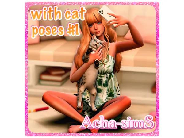 Maxis Match Acha with cat poses 1 - The Sims 4 Custom Content