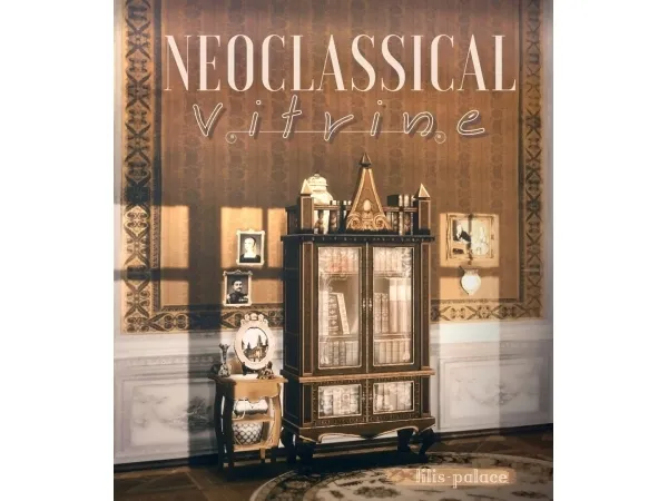 Maxis Match NEOCLASSICAL VITRINE - The Sims 4 Custom Content